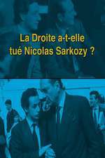 La Droite a-t-elle tué Nicolas Sarkozy Box Art