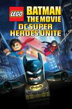 Lego Batman: The Movie - DC Super Heroes Unite Box Art