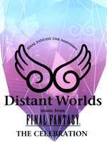 Distant Worlds: Music from Final Fantasy the Celebration Box Art