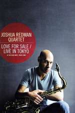 Joshua Redman Quartet: Love For Sale - Live In Tokyo Box Art