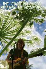 Steve Hackett - The Giant Hogweed Returns to Homestead Box Art