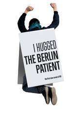 I Hugged the Berlin Patient Box Art