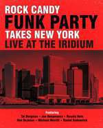 Rock Candy Funk Party Takes New York: Live at the Iridium Box Art