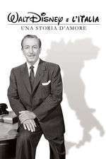 Walt Disney e l'Italia - Una storia d'amore Box Art