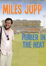 Miles Jupp: Fibber in the Heat Box Art