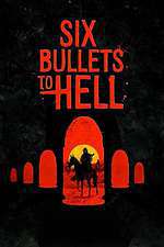 6 Bullets to Hell Box Art