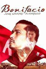 Bonifacio: Ang Unang Pangulo Box Art