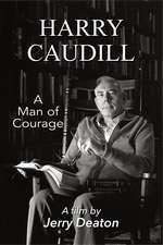 Harry Caudill: A Man of Courage Box Art