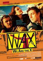 Wax: We Are The X Box Art