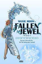 Waxie Moon in Fallen Jewel Box Art