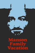 Manson Family Vacation Box Art