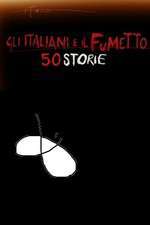 Gli italiani e il fumetto. 50 storie Box Art