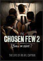 The Chosen Few 2: The Life of an AFL Captain Box Art