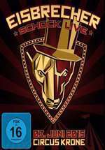 Eisbrecher: Schock Live im Circus Krone Box Art