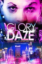 Glory Daze: The Life and Times of Michael Alig Box Art