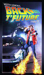 Keith Lemon's Back t'Future Tribute Box Art