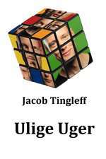 Jacob Tingleff: Ulige Uger Box Art