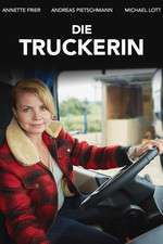 Die Truckerin - Eine Frau geht durchs Feuer Box Art