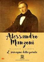 Alessandro Manzoni: Milanese d'Europa - L'immagine della parola Box Art