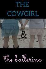 The Cowgirl and the Ballerina Box Art