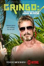 Gringo: The Dangerous Life of John McAfee Box Art