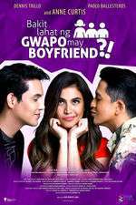 Bakit Lahat ng Gwapo May Boyfriend?! Box Art