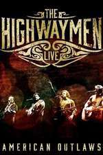 The Highwaymen - Live: American Outlaws Box Art