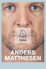 Anders Matthesen: Shhh Box Art