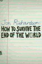 Jon Richardson How to Survive The End of the World Box Art