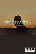 Gravity and Me: The Force That Shapes Our Lives Box Art