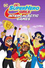 DC Super Hero Girls: Intergalactic Games Box Art