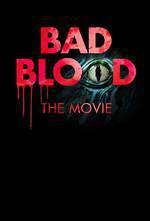 Bad Blood: The Movie Box Art