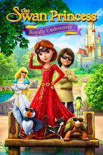 The Swan Princess: Royally Undercover Box Art