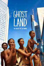 Ghostland: The View of the Ju'Hoansi Box Art