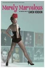 Merely Marvelous: The Dancing Genius of Gwen Verdon Box Art