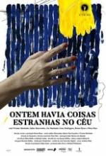 Ontem Havia Coisas Estranhas no Céu Box Art