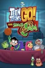 Teen Titans Go! See Space Jam Box Art