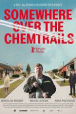 Somewhere Over the Chemtrails Box Art