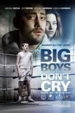 Big Boys Don’t Cry Box Art