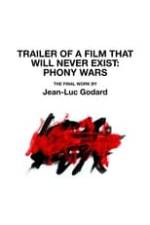 Trailer of a Film That Will Never Exist: Phony Wars Box Art