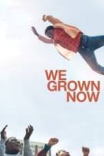 We Grown Now Box Art