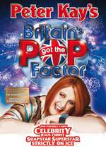 Peter Kay's Britain's Got the Pop Factor... and Possibly a New Celebrity Jesus Christ Soapstar Superstar Strictly on Ice Box Art