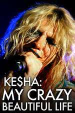 Kesha: My Crazy Beautiful Life Box Art