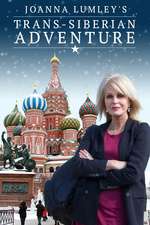 Joanna Lumley's Trans-Siberian Adventure Box Art