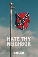 Hate Thy Neighbor Box Art