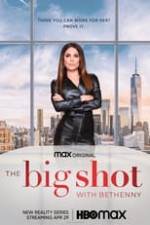 The Big Shot with Bethenny Box Art