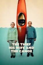 The Thief, His Wife and the Canoe Box Art