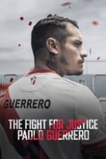 The Fight for Justice: Paolo Guerrero Box Art