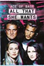 All That She Wants: The Unbelievable Story of Ace of Base Box Art