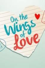 On the Wings of Love Box Art